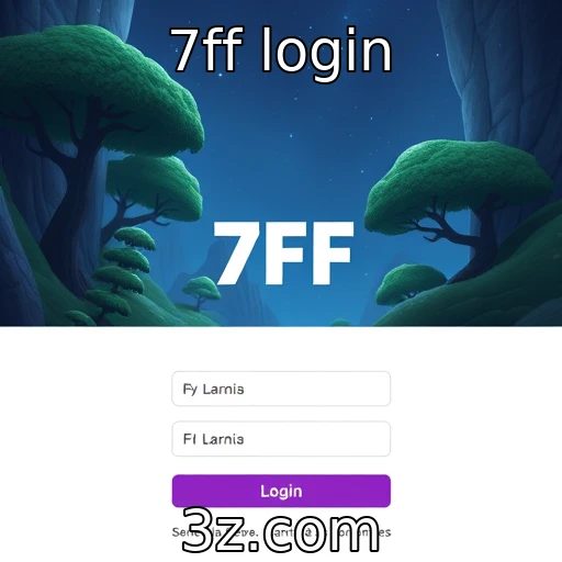 7ff login